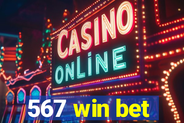 567 win bet